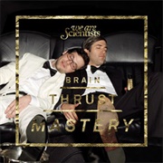 We Are Scientists - Brain, Thrust Mastery