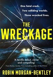 The Wreckage (Robin Morgan-Bentley)