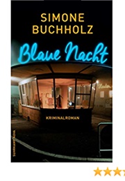 Blaue Nacht (Simone Buchholz)