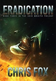 Eradication (Chris  Fox)