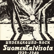 Underground-Rock Suomen - Talvisota 1939-1940