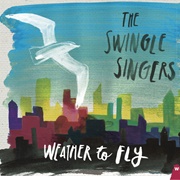 Poor Wayfaring Stranger - The Swingle Singers