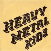 Heavy Metal Kids - Heavy Metal Kids