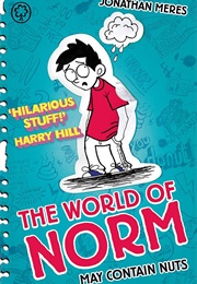 The World of Norm: May Contain Nuts (Jonathon Meres)