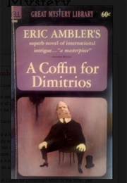 A Coffin for Dimitrios (Ambler)