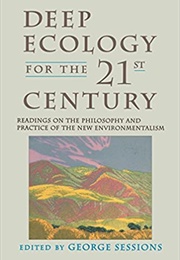 Deep Ecology for the 21st Century (Ed. George Sessions)