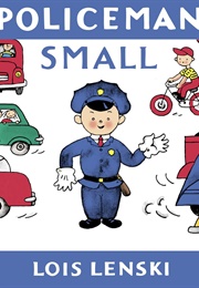 Policeman Small (Lois Lenski)