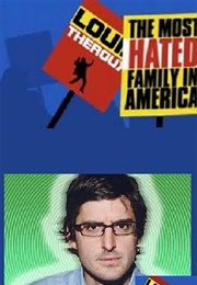 Louis Theroux: America's Most Hated Family (2007)