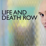 Life and Death Row