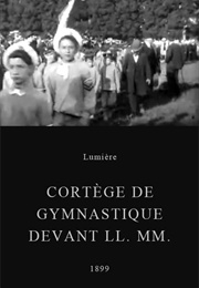 Cortège De Gymnastique Devant LL. MM. (1899)