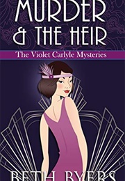 Murder and the Heir (Beth Byers)