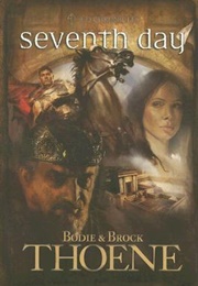 Seventh Day (Bodie & Brock Thoene)