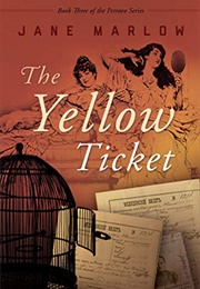 The Yellow Ticket (Jane Marlow)