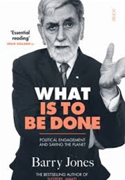 What Is to Be Done (Barry Jones)