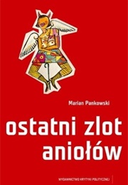 Ostatni Zlot Aniołów (Marian Pankowski)