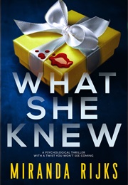 What She Knew (Miranda Rijks)