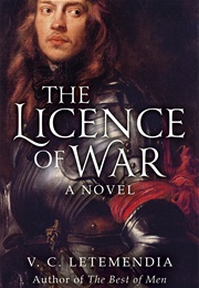 The Licence of War (V.C. Letemendia)