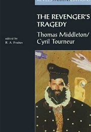 The Revenger&#39;s Tragedy (Thomas Middleton)