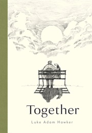 Together (Luke Adam Hawker)