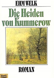 Die Heiden Von Kummerow (Ehm Welk)