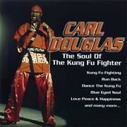Kung Fu Fighting (Carl Douglas)