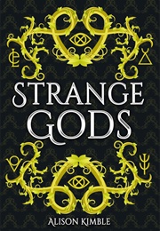 Strange Gods (Alison Kimble)