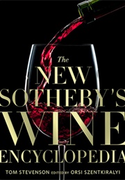 The New Sotheby's Wine Encyclopedia (Tom Stevenson)