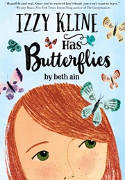 Izzy Kline Has Butterflies (Beth Ain)