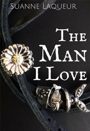 The Man I Love (The Fish Tales #1) (Suanne Laqueur)