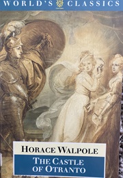The Castle of Otranto (Horace Walpole)