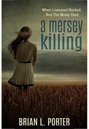 A Mersey Killing (Brian Porter)