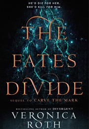 The Fates Divide (Veronica Roth)
