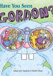 Have You Seen Gordon? (Adam Jay Epstein)