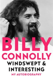 Windswept &amp; Interesting (Billy Connolly)