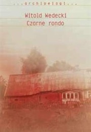 Czarne Rondo (Witold Wedecki)