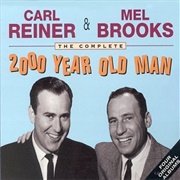 Carl Reiner & Mel Brooks - Complete 2000 Year Old Man