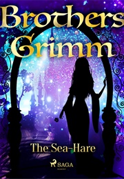 The Sea-Hare (The Brothers Grimm)