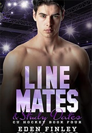 Line Mates & Study Dates (Eden Finley)