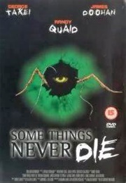 Some Things Never Die (1998)