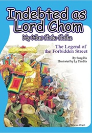 Indebted as Lord Chom (Ha Song)