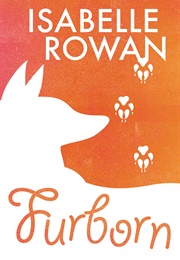 Furborn (Isabelle Rowan)