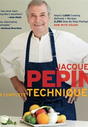 New Complete Techniques (Jacques Pépin)