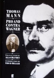 Pro and Contra Wagner (Thomas Mann)