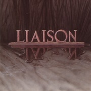 Liaison ‎– Liaison