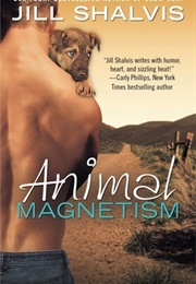 Animal Magnetism (Jill Shalvis)