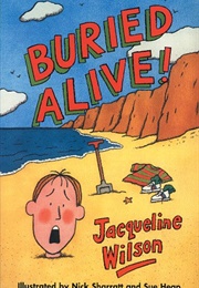 Buried Alive! (Jacqueline Wilson)
