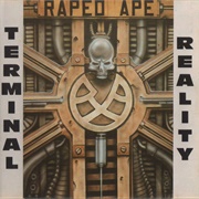 Raped Ape - Terminal Reality