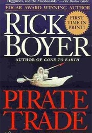 Pirate Trade (Rick Boyer)
