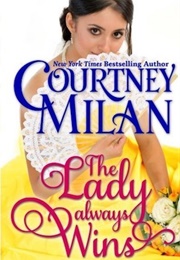 The Lady Always Wins (Courtney Milan)