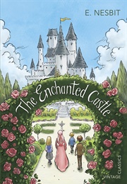 The Enchanted Castle (Edith Nesbit)
